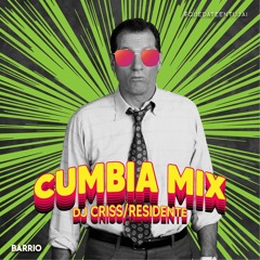 Cumbia Mix - Dj Criss