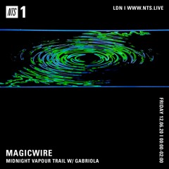 Gabriola ~ Midnight Vapour Trail Ep.51