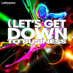 Lets get down to business Tiesto Naaz DJMASTERX1 REMIX