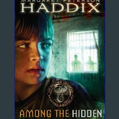 ??pdf^^ 📖 Among the Hidden (Shadow Children #1)     Paperback – March 1, 2000 [Ebook]