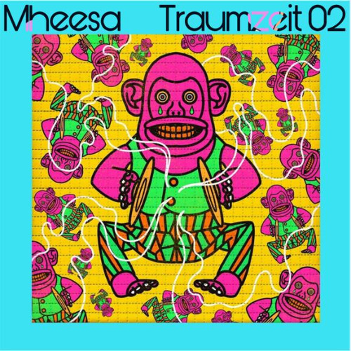 Mheesa - Traumzeit 02