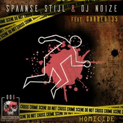 PHKBL006 -Spaanse Stijl & Dj Noize feat. Gabber135 - Homicide ®
