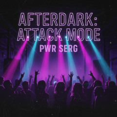 Afterdark: Attack Mode