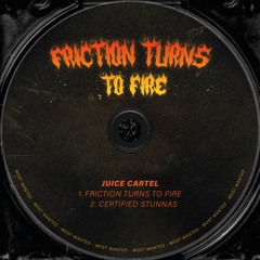 Juice Cartel - Certified Stunnas(Original Mix)