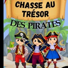 [Télécharger en format epub] Chasse au Trésor Des Pirates: | Anniversaire pour Enfants | Tout com