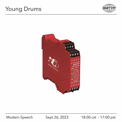 Modern Speech 10: x Young Drums - 9/26/2023 - Episode 10