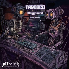 PREVIEW - Tarooco - Shanti (Original Mix) [Playground - PIF Mizik]