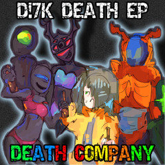 [HARDBASS] DEATH COMPANY (D!7K DEATH EP)