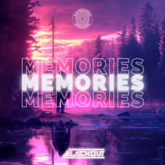BLACKOUT - Memories