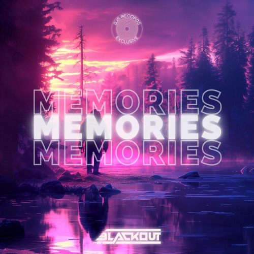 BLACKOUT - Memories