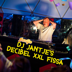 DJ Jantje's - Decibel XXL Fissa (2024)