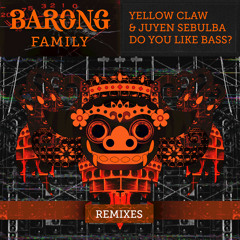 DO YOU LIKE BASS? (KMKZ, Bleu Clair, Sihk Remix)