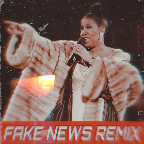 Aretha Franklin - I Say a Little Prayer (FAKE NEWS REMIX) (FILTERED/COPYRIGHT)
