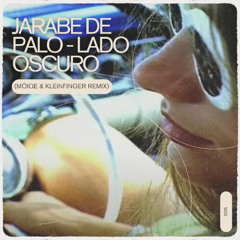 Jarabe De Palo - Lado Oscuro (Mōiqe & Kleinfinger Remix) [Free Download]