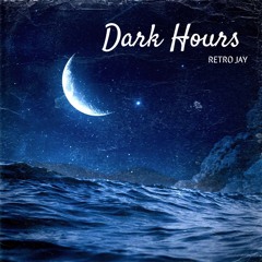 Retro Jay - Dark Hours (Rap Song)