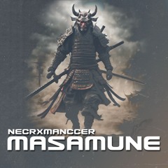 Masamune - Necrxmanccer