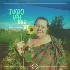 Tudo Vai Dar Pé - 2023