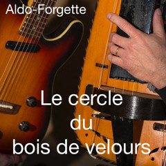 Le cercle du bois de velours