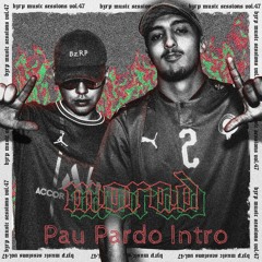 BZRP & Morat Ft Daddy Yankee - Pose Session #47 (Pau Pardo Intro Edit)