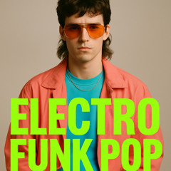 Push (Electro Funk Pop reload)