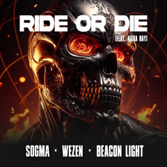 Ride or Die (feat. Alexa Ray)