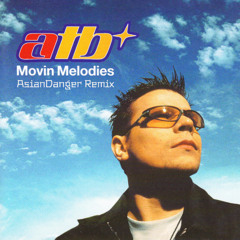 ATB - 9 PM (Till I Come) - AsianDanger Remix