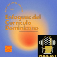 Podcast Simposio Currículo Dominicano Salvador Medrano.MP3