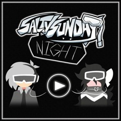 fnf Salty's Sunday night opheebop