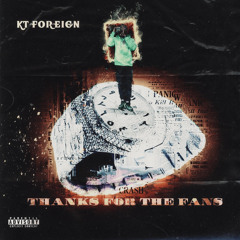 KT Foreign x BlueBucksClan DJ X Jeeezy - ForeignBucksKlan Produced by Shawn Scope