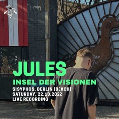 Jules @ Sisyphos, Berlin (Beach) 22.10.2022