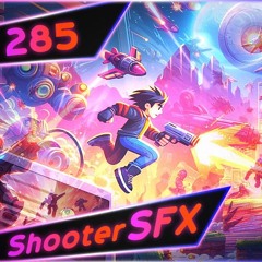 285 Shooter SFX