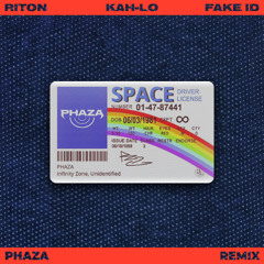 Riton & Kah-Lo - Fake ID (PHAZA Remix)