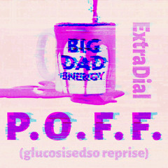 ExtraDial [Damn Selene, lizardgrove] -  POFF(glucosisedso reprise)