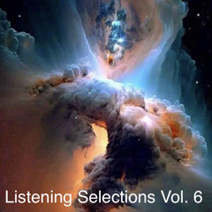 Listening Selections Vol. 6 [Electronica Edition] - Vinyl Mix - 11/04/2025