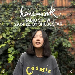 Keinemusik Radio Show by Shubostar 29.04.2022