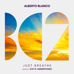 Alberto Blanco - Just Breathe (Innerphonic Remix) [BC2]