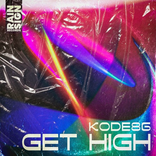 Stream KODE86 Listen to Get High playlist online for free on SoundCloud