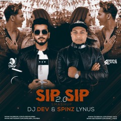 Sip Sip 2.0 - SmashUp DJ Dev & DJ Spinz Lynus |Garry Sandhu, Jasmine Sandlas
