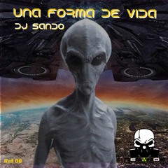 Ref 08 Dj Sando - Una Forma De Vida [FREE DOWNLOAD]