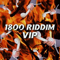 HED SPC - 1 800 RIDDIM [VIP] (HALLOWEEN FREEBIE)