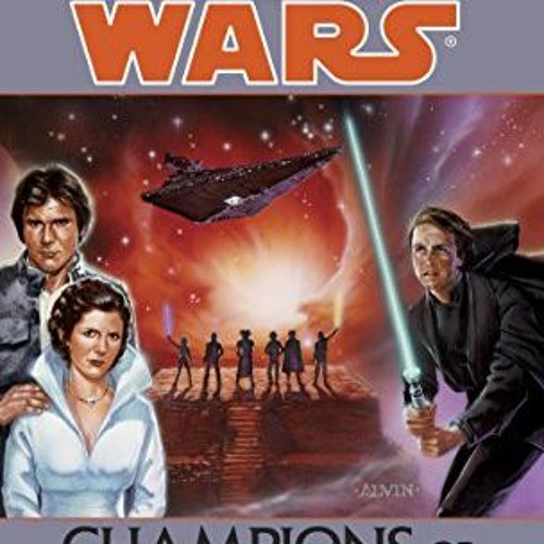 Champions of the Force, Star Wars Legends, The Jedi Academy#, Star Wars, The Jedi Academy Book