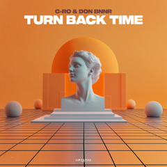 C-RO & DON BNNR - TURN BACK TIME [HyperTechno]
