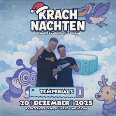 TEMPERIALS @ Krachnachten | 20.12.2025