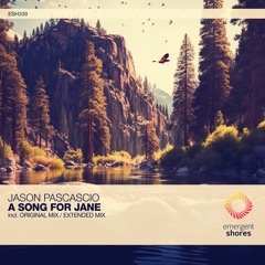 Jason Pascascio - A Song For Jane (Original Mix) [ESH339]