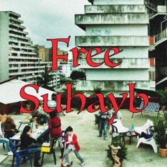 Suhayb - Free Suhayb