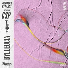 QHM710 - GSP & Alessander Gelassi - Bylleucia (House Mix)