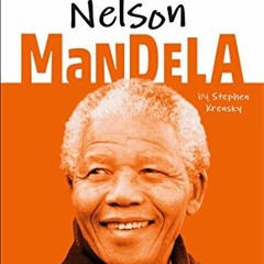 [Read] EPUB 🖋️ DK Life Stories: Nelson Mandela by  Stephen Krensky &  Charlotte Ager