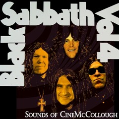CineMcCollough Sounds of CIneMcCollough #87 - Black Sabbath Vol. IV (2025-01-15)