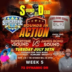 Super Tone Vs James Bond 7/24 (Sounds In Action)