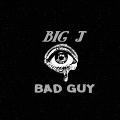 J Da Beast- bad Guy
